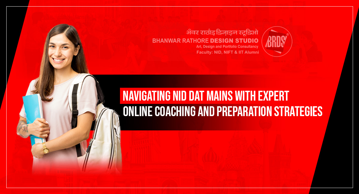 Navigating NID DAT Mains with Expert Online Coaching and Preparation Strategies